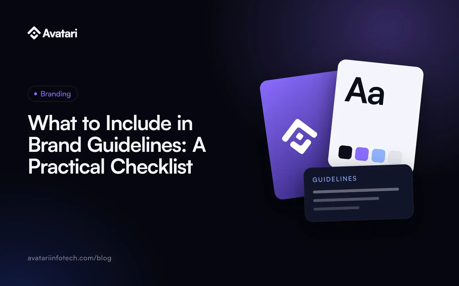 What to Include in Brand Guidelines: A Practical Checklist - Branding article cover from Avatari