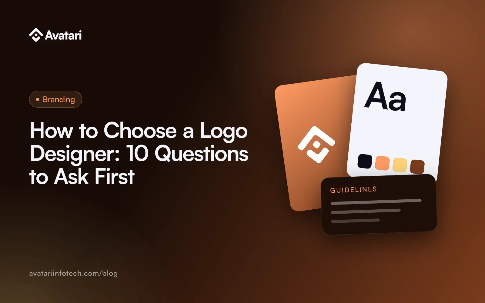 How to Choose a Logo Designer: 10 Questions to Ask First - Branding article cover from Avatari